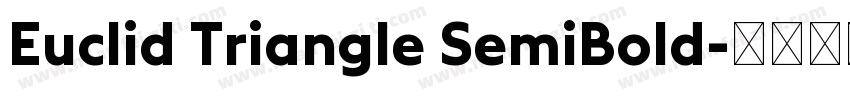 Euclid Triangle SemiBold字体转换